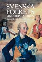 Svenska folkets underbara öden: Gustav III:s och Gustav IV Adolfs tid (Band VII)