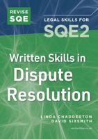 Revise SQE Written Skills in Dispute Resolution