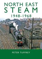North East Steam, 1948-1968