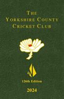 The Yorkshire County Cricket Yearbook 2024