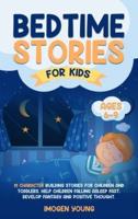 Bedtime Stories For Kids Ages 6-9