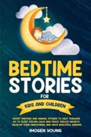 Bedtime Stories For Kids and Children