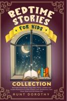 Bedtime Stories for Kids Collection