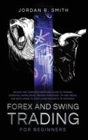 Forex and Swing Trading for Beginners