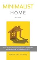 Minimalist Home Guide