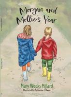 Morgan and Mollie's Year