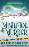 Mistletoe Murder