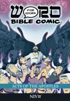 Acts of the Apostles: Word for Word Bible Comic