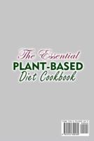 The Essential Plant-Based Diet Cookbook;Easy Recipes to Heal the Immune System