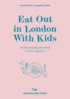 Eat Out in London With Kids