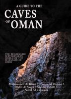 A Guide to the Caves of Oman