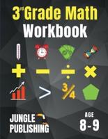 3rd Grade Math Workbook: Addition, Subtraction, Multiplication, Division, Fractions, Geometry, Measurement, Time and Statistics for Age 8-9   (Digits 0-1000)   Grade 3