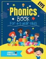 Phonics Book for 4-5 Year Olds: Bumper Phonics Activity Book for Reception - EYFS - KS1   Practice Letters, Sounds, Words, Tracing and Handwriting   Includes Cut-Out Flash Cards