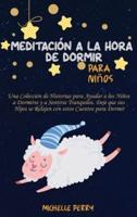 Meditación a La Hora De Dormir Para Niños