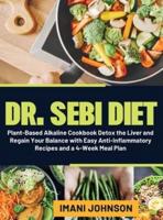 Dr. Sebi Diet