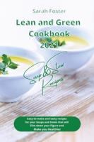 Lean and Green Cookbook 2021 Soup and Stew Recipes
