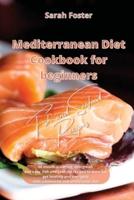 Mediterranean Diet Cookbook for Beginners Fish and Seafood Recipes