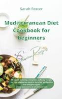 Mediterranean Diet Cookbook for Beginners Vegetarian Recipes
