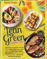 Lean and Green Cookbook 2021 Over 500 Recipes
