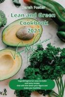 Lean and Green Cookbook 2021 Vegan and Vegetarian Recipes