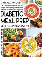 Diabetic Meal Prep for Beginners 2021