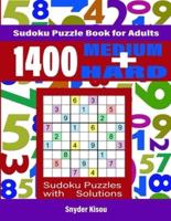 1400 Sudoku Puzzle Book for Adults