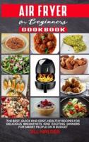 Air Fryer Cookbook for Beginners