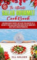 The Ultimate Salad Gourmet Cookbook