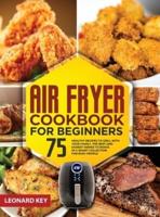 Air Fryer Cookbook for Beginners