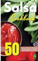 The Hot Salsa Cookbook