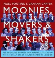 Moonies, Movers and Shakers
