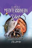 Mediterranean diet cookbook 3: 41 Fish dishes. The most delightful and characteristics recipes to enjoy tasty and unique Fish based meals. Become a skillful Mediterranean chef with this fancy cookbook