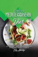 Mediterranean diet cookbook 5: 52 Vegetable dishes. The cookbook based only on vegetables Mediterranean recipes. Garnishing and enriching your meals with taste and a healthy touch is no more a challenge