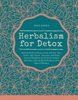 Herbalism for Detox