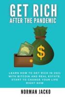 Get Rich After the Pandemic