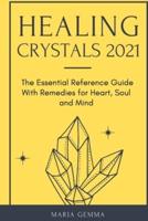Healing Crystals 2021