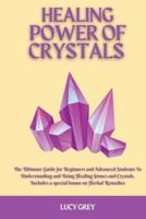 Healing Power of Crystals