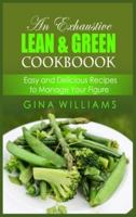 An Exhaustive Lean and Green Cookbook