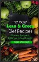 The Easy Lean and Green Diet Recipes