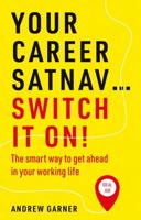 Your Career Satnav...switch It On!