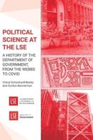 Political Science at the LSE: A History of the Department of Government, from the Webbs to COVID