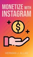 Monetize With Instagram