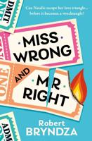 MISS WRONG AND MR RIGHT