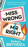 MISS WRONG AND MR RIGHT