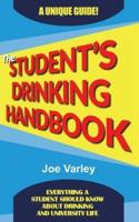 The Student's Drinking Handbook
