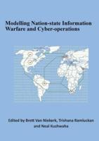 Modelling Nation-State Information Warfare and Cyber-Operations