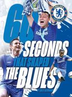 60 Seconds That Shaped the Blues - Chelsea FC