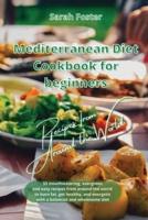 Mediterranean Diet Cookbook for Beginners Recipes from Around the World