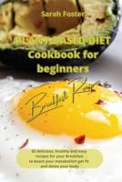 Plant Based Diet Cookbook for Beginners - Breakfast Recipes