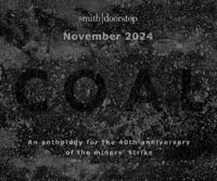 [Coal Mining Anthology - Title TBC]